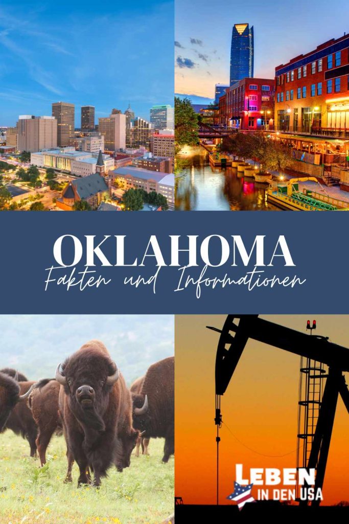 Fakten und Informationen zu Oklahoma in den USA, Bisons, Felder, Öl und mehr