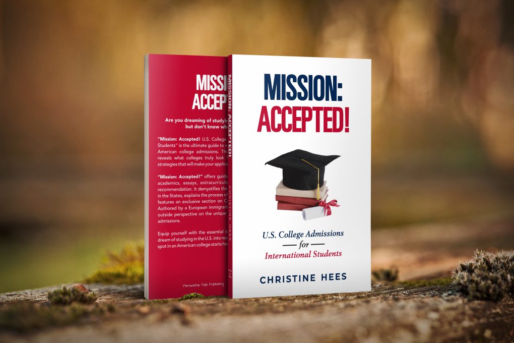 Buchcover Mission: Accepted! U.S. College Admissions 
for International Students