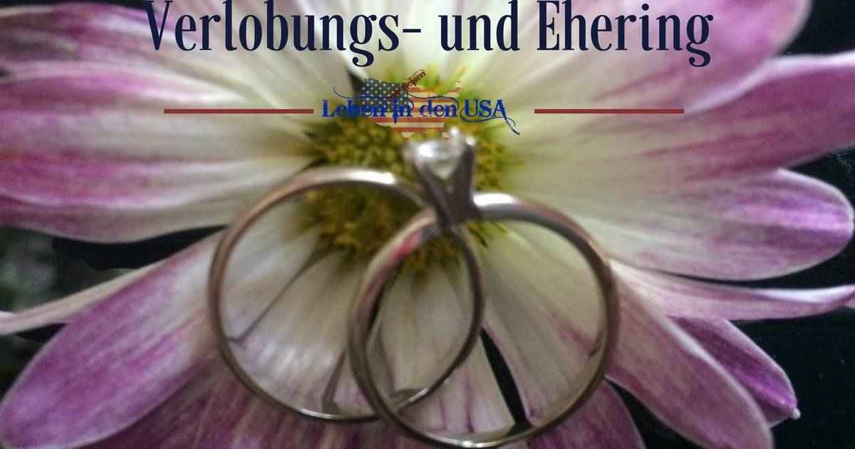 Eheringe in den USA - Wissenswertes zu den Verlobungsring und Ehering in den USA