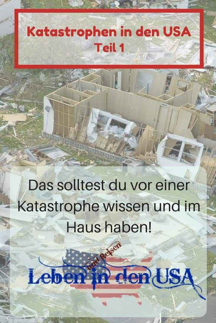 Tipps fuer Katastrophen und Notfaelle in den USA