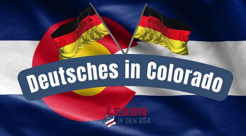 Deutsches in Colorado