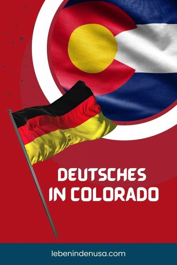 Deutsches in Colorado