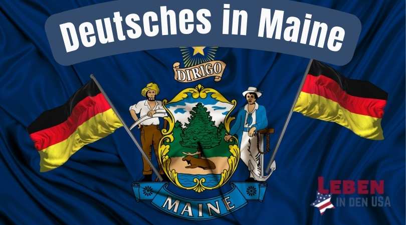 Deutsches in Maine