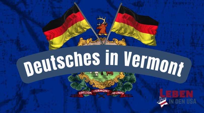 Deutsches in Vermont