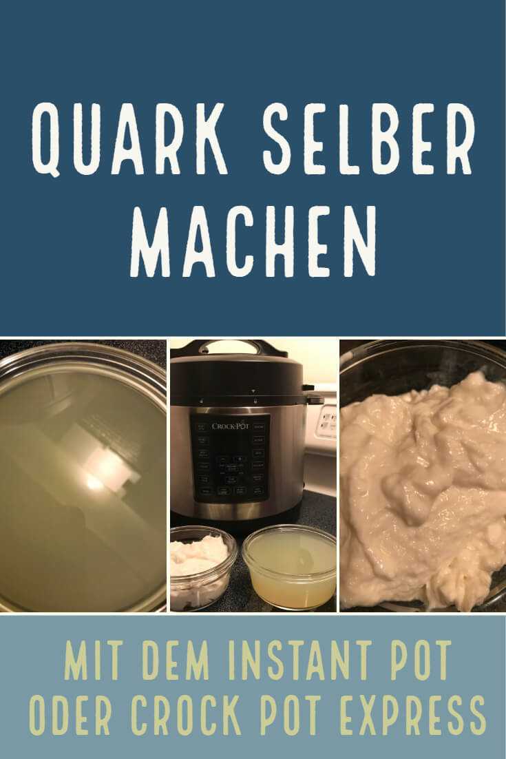 Quark machen im Crock Pot Express und Instant Pot supereinfach