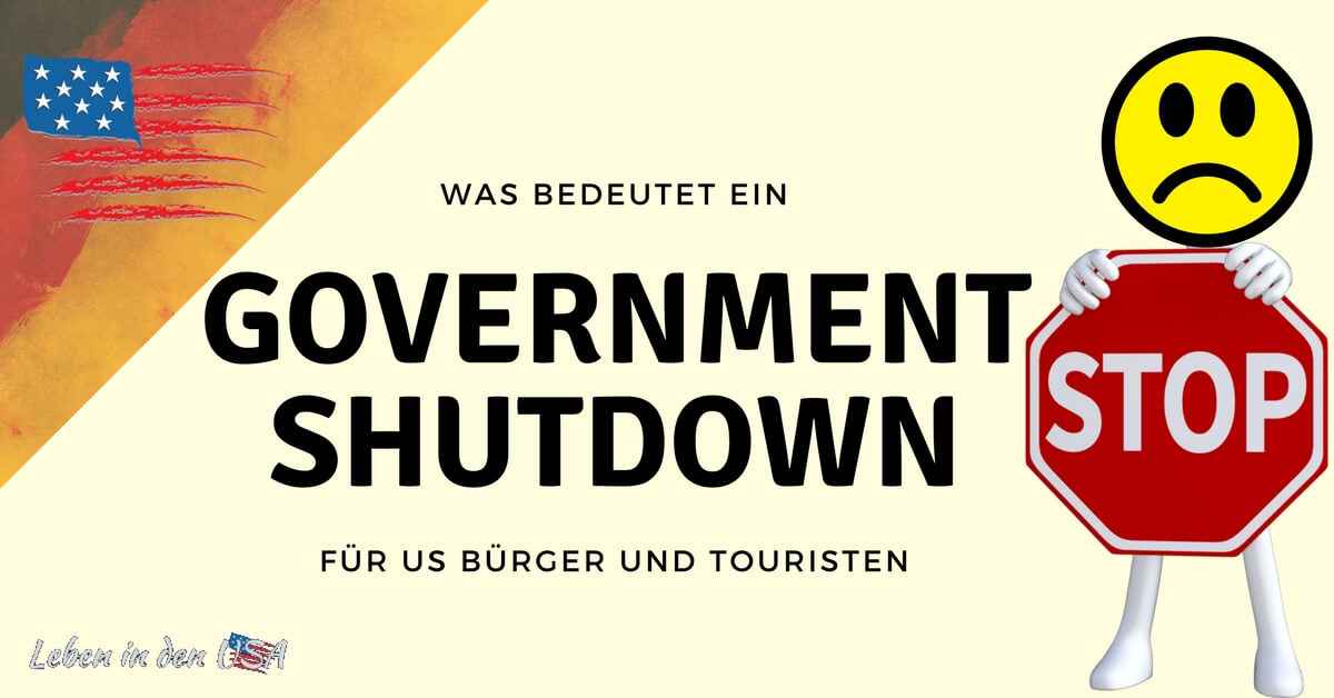 US Goverment Shutdown Konsequenzen für Bürger und Touristen