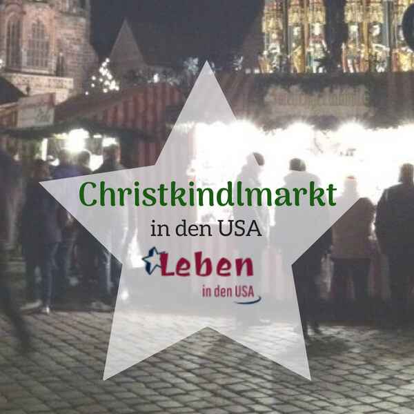 Christkindlmarkt USA im Kalender von Leben in den USA