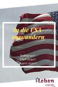 In die USA auswandern