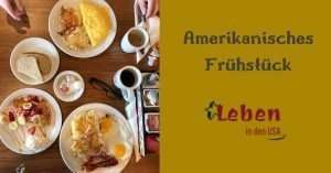 Frühstück in Amerika