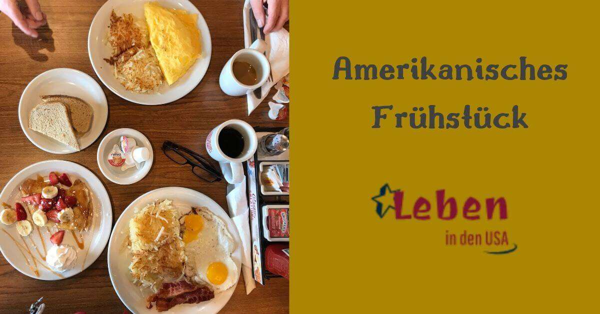 Frühstück in Amerika