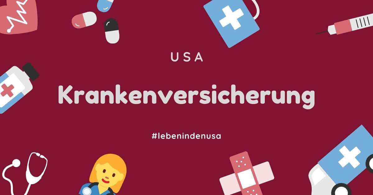 Krankenversicherung in den USA