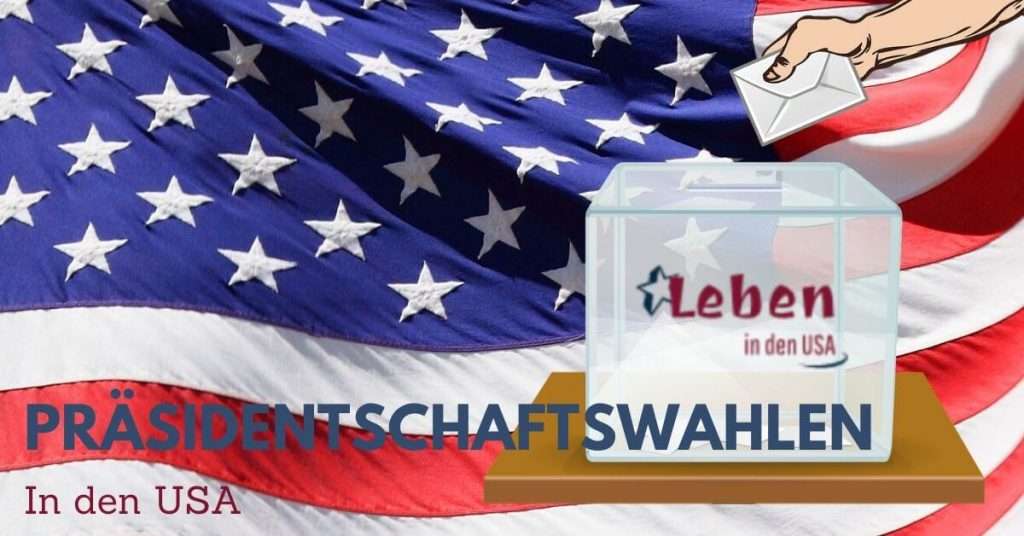 Präsidentschaftswahlen USA